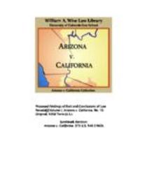 In the Supreme Court of the United States, October term, 1958, no. 10 original : State of Arizona, complainant, vs. State of California, Palo Verde Irrigation District, Imperial Irrigation District, Coachella Valley County Water District, Metropolitan Wat