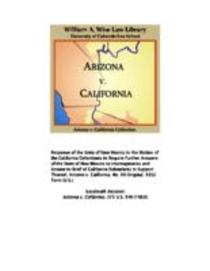 State of Arizona, complainant, vs. State of California, Palo Verde Irrigation District, Imperial Irrigation District, Coachella Valley County Water District, the Metropolitan Water District of Southern California, City of Los Angeles, City of San Diego, a
