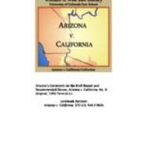 State of Arizona, complainant v. State of California ... [et al.], defendants : the United States of America and State of Nevada, interveners : State of Utah and State of New Mexico, impleaded defendants : before the Hon. Simon H. Rifkind, special master