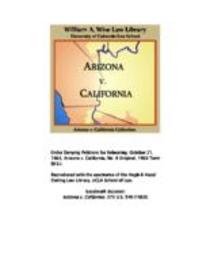 [State of Arizona, complainant, vs. State of California, Palo Verde Irrigation District, Imperial Irrigation District, Coachella Valley County Water District, Metropolitan Water District of Southern California, City of Los Angeles, California, City of San