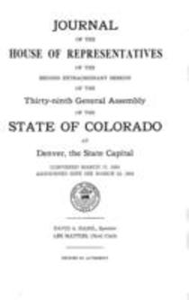 Journal of the House of Representatives of the Second Extraordinary Session of the Thirty-ninth General Assembly of the State of Colorado at Denver, the State Capital