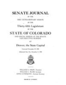 Senate Journal of the First Extraordinary Session of the Thirty-fifth Legislature of the State of Colorado at Denver, the State Capital