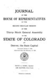 Journal of the House of Representatives of the Second Regular Session of the Thirty-ninth General Assembly of the State of Colorado at Denver, the State Capital