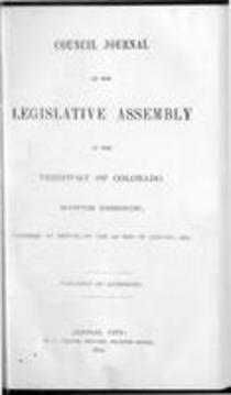 Council Journal of the Legislative Assembly of the Territory of Colorado, Ninth Session, Convened at Denver, on the 1ST Day of January, 1872.