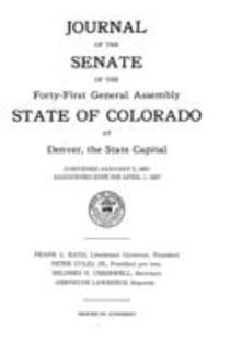 Journal of the Senate of the Forty-first General Assembly State of Colorado at Denver, the State Capital