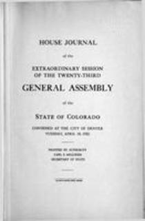 House Journal of the Extraordinary Session of the Twenty-third General Assembly of the State of Colorado