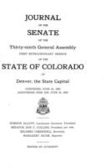 Journal of the Senate of the Thirty-ninth General Assembly First Extraordinary Session of the State of Colorado at Denver, the State Capital