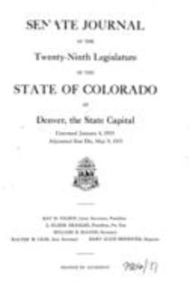 Senate Journal of the Twenty-ninth Legislature of the State of Colorado at Denver, the State Capital