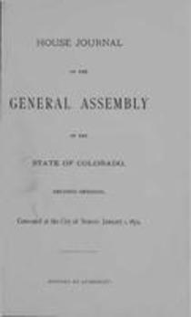 House Journal of the General Assembly of the State of Colorado, Second Session, Convened at the City of Denver, January 1, 1879.