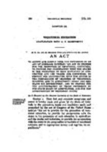 To Accept and Comply with the Provisions of an Act of Congress Entitled "An Act to Provide for the Promotion of Vocational Education; to Provide for Co-Operation with the States in the Promotion of Such Education in Agriculture and the Trades and Industri