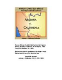 In the Supreme Court of the United States, October term 1963, no. 8 original : State of Arizona, complainant, vs. State of California, Palo Verde Irrigation District, Imperial Irrigation District, Coachella Valley County Water District, the Metropolitan W