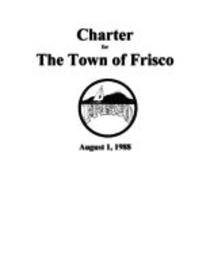 Charter for the Town of Frisco